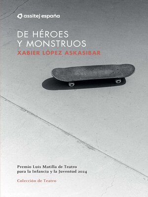 cover image of De héroes y monstruos